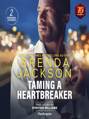 cover image of Taming a Heartbreaker & a Little Bit of Love